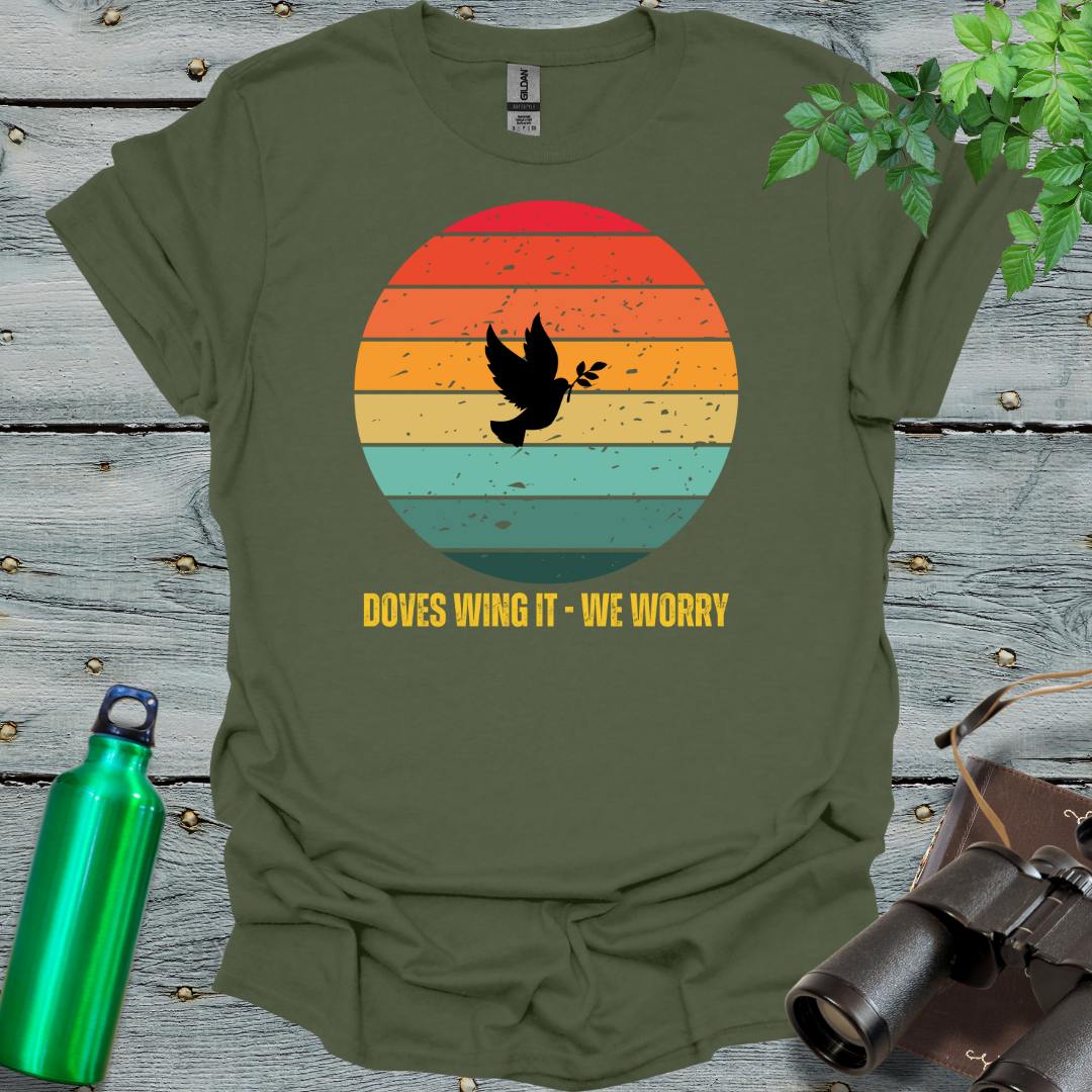 Dove don't worry T-Shirt - Swooply Shop