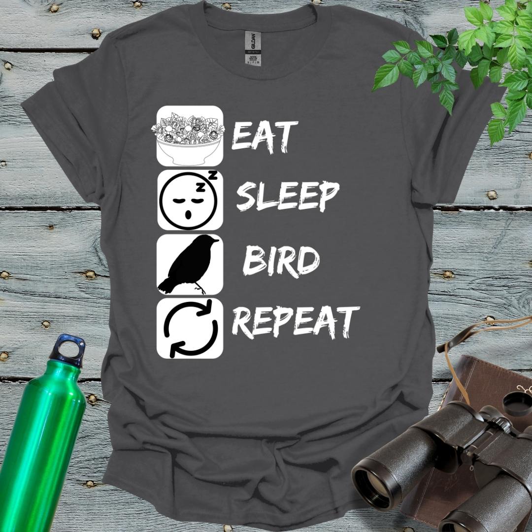 Eat, Sleep and Bird T-Shirt - Swooply Shop