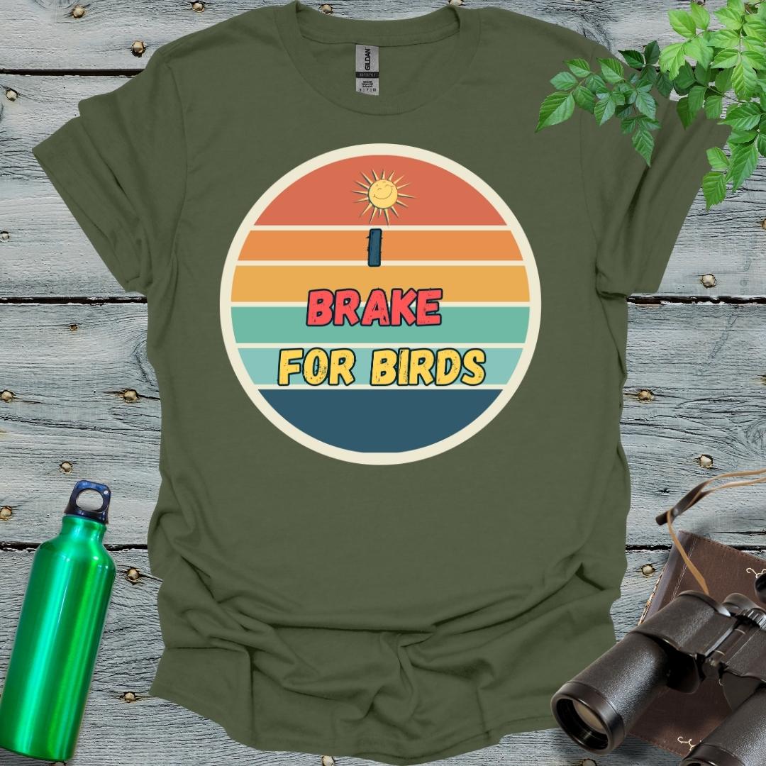 I brake for birds T-Shirt - Swooply Shop