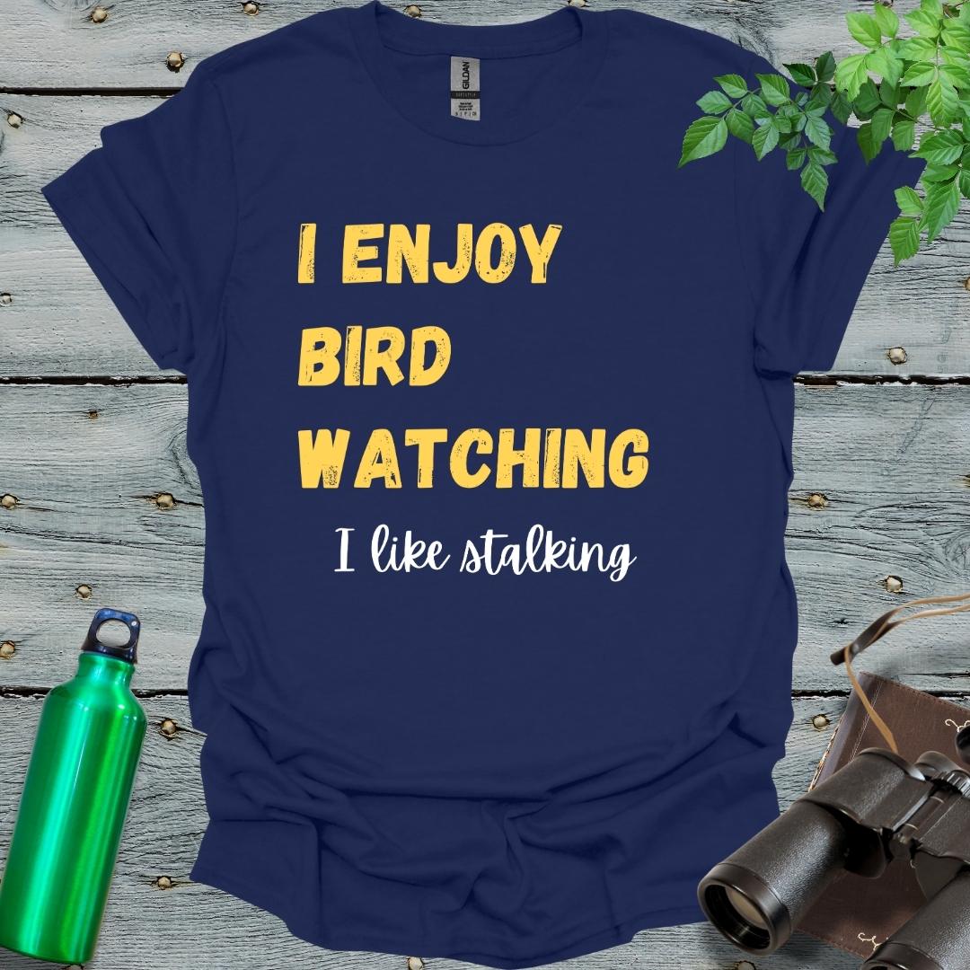 I enjoy birdwatching T-Shirt - Swooply Shop