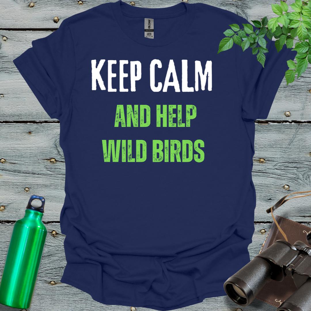 Keep Calm and Bird On T-Shirt - Swooply Shop