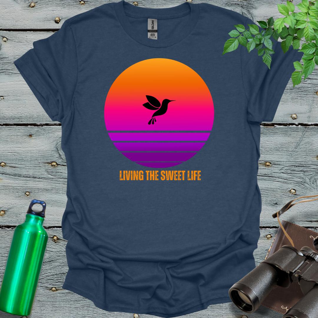 Living the sweet hummingbird life T-Shirt - Swooply Shop